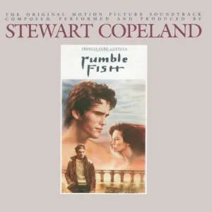 Rumble Fish: The Original Motion Picture Soundtrack by Original Soundtrack